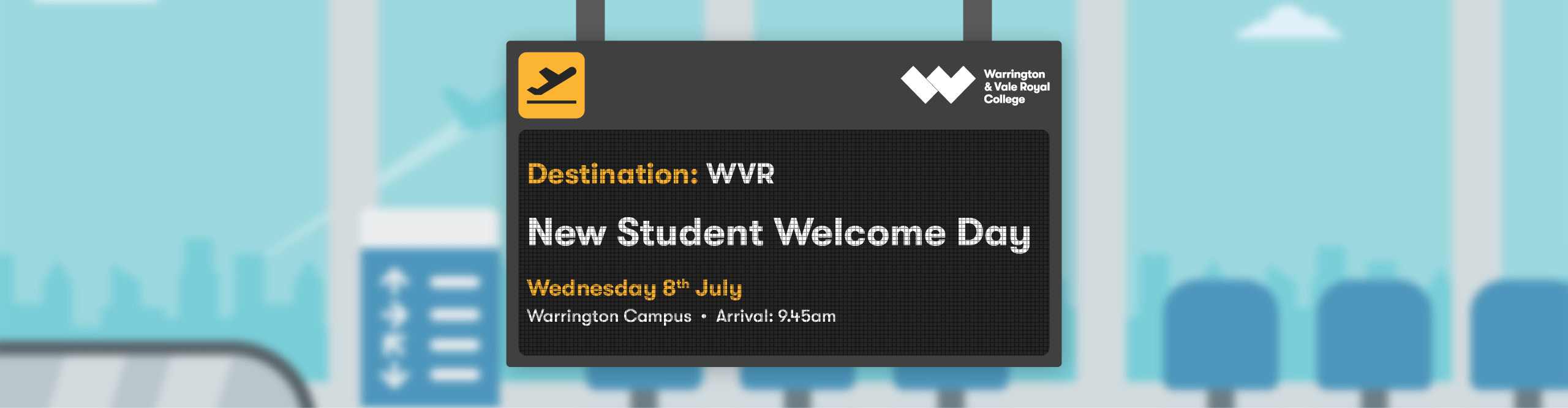 New Student Welcome Day Wednesday 8th July 2026 Arrival 9 45am